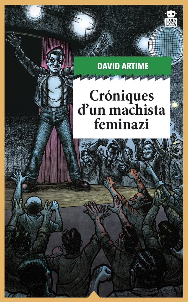 Cróniques d´un machista feminazi