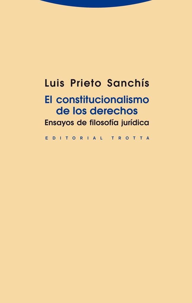 El constitucionalismo de los derechos