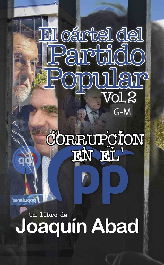 EL CARTEL DEL PARTIDO POPULAR VOL-2