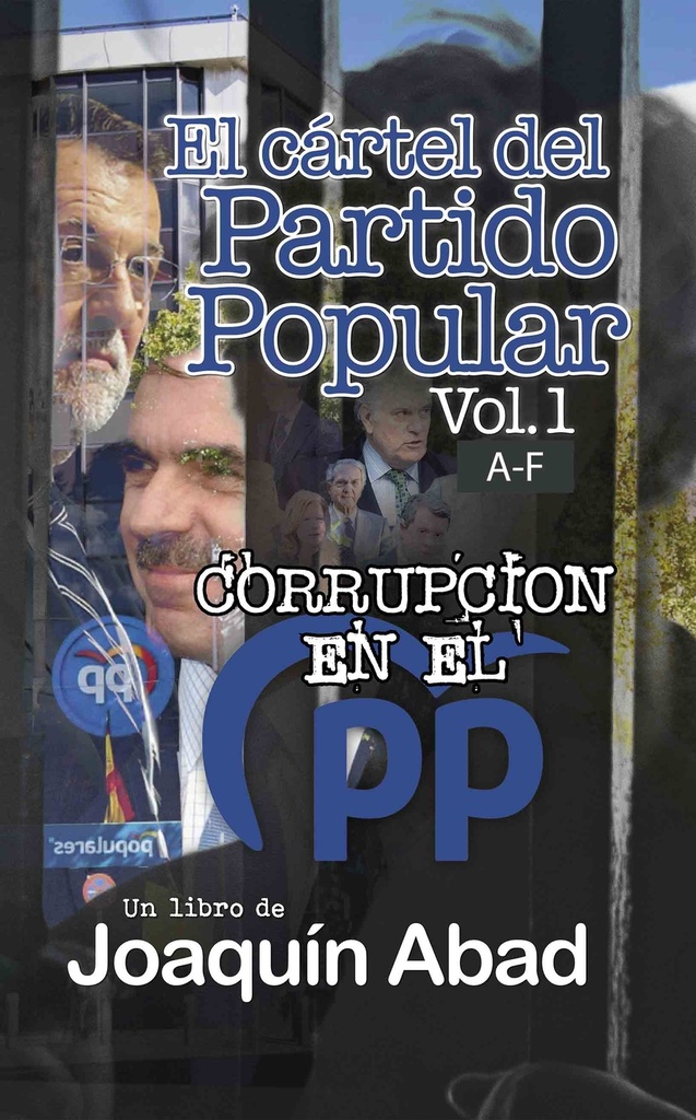 EL CARTEL DEL PARTIDO POPULAR VOL-1