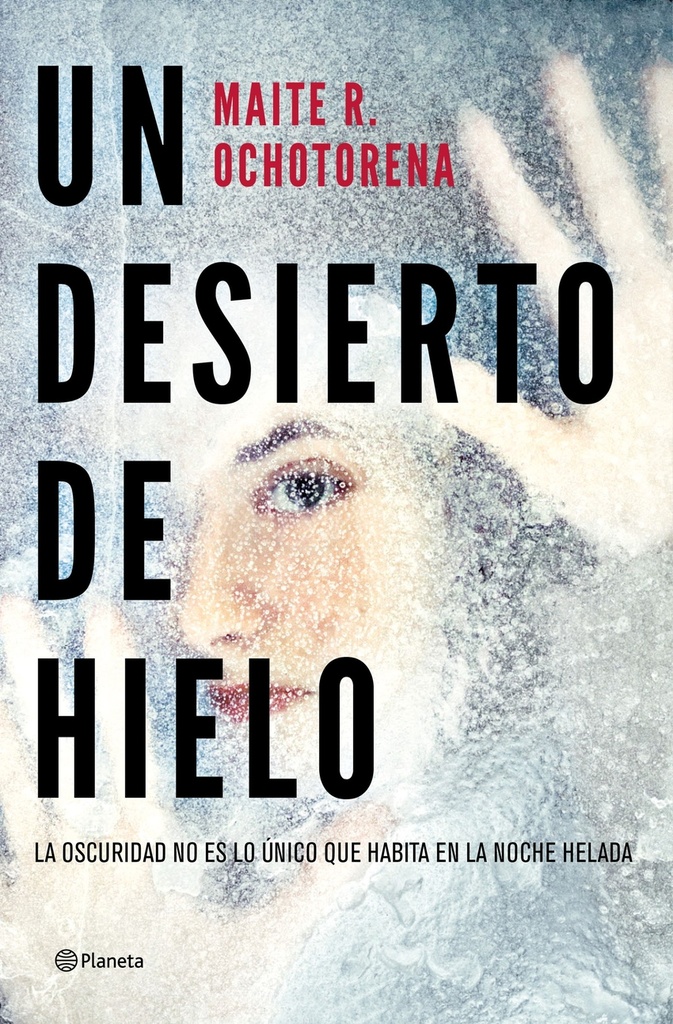 Un desierto de hielo