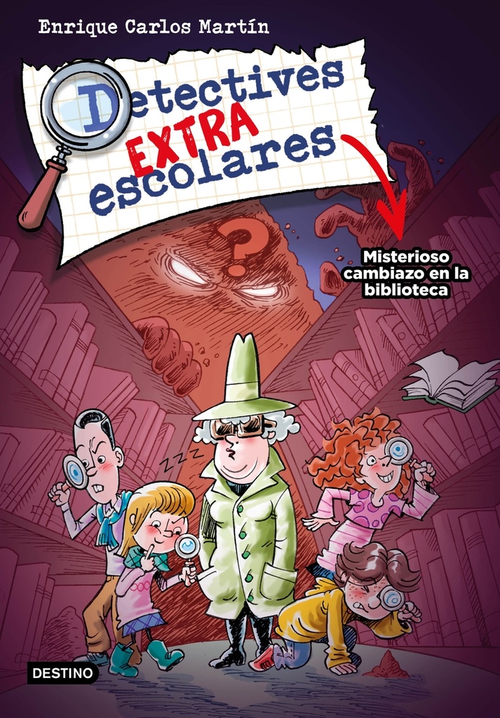 Detectives extraescolares 1. Misterioso cambiazo en la biblioteca