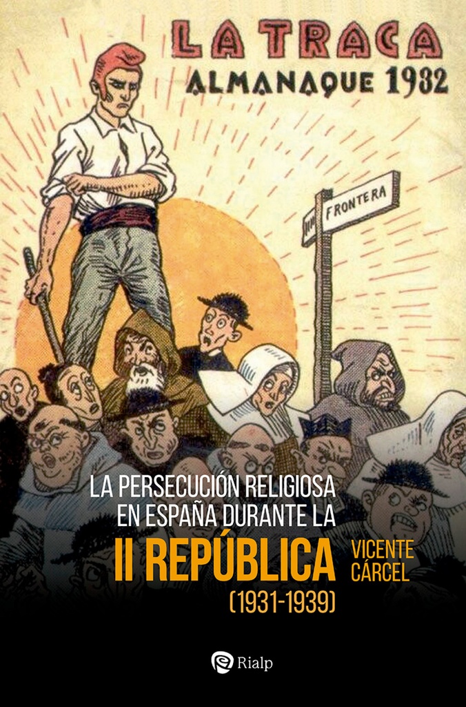 La persecución religiosa en España durante la Segunda República