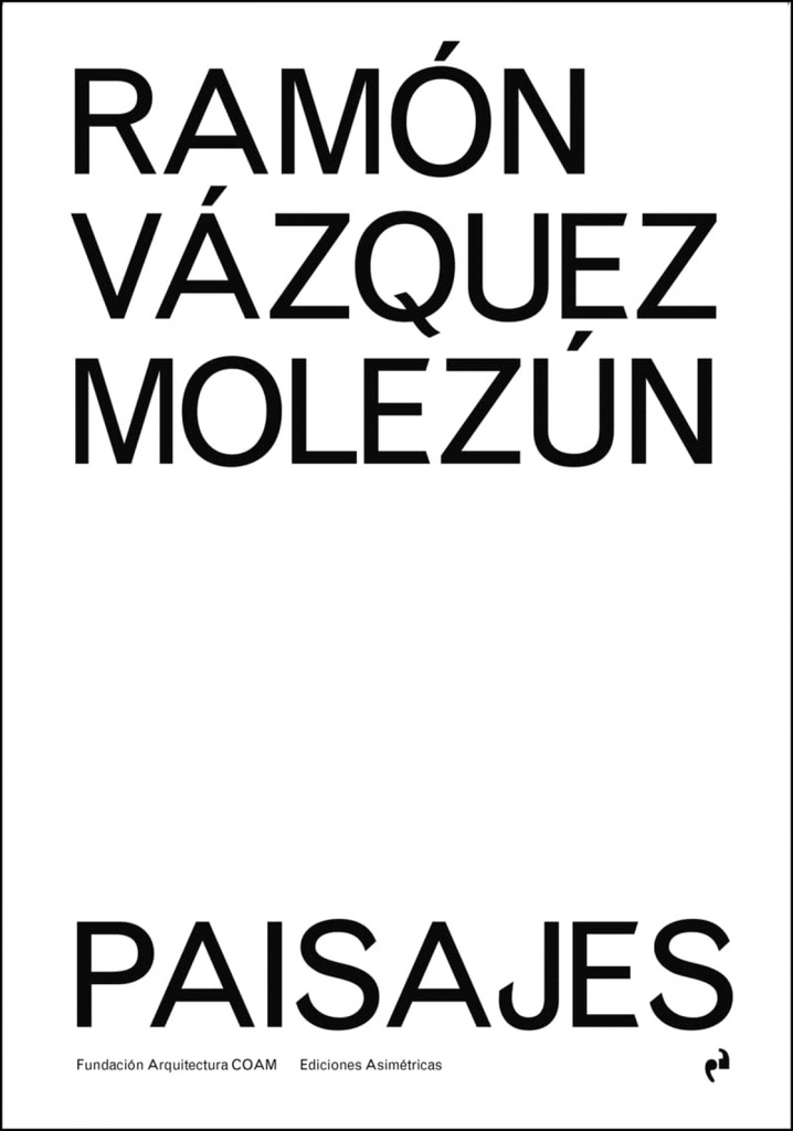 ramón vázquez molezún. paisajes