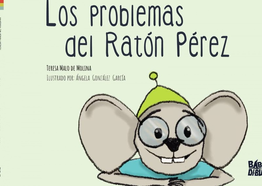 Los problemas del Ratón Pérez