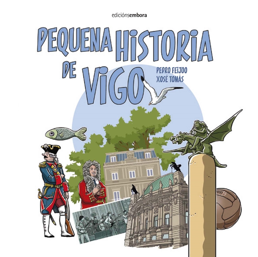 PEQUENA HISTORIA DE VIGO