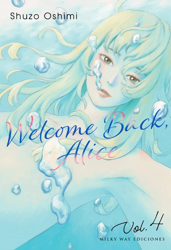 WELCOME BACK, ALICE 4