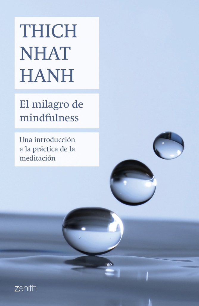 El milagro de mindfulness