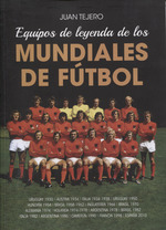 Equipos de leyenda de los Mundiales de fútbol