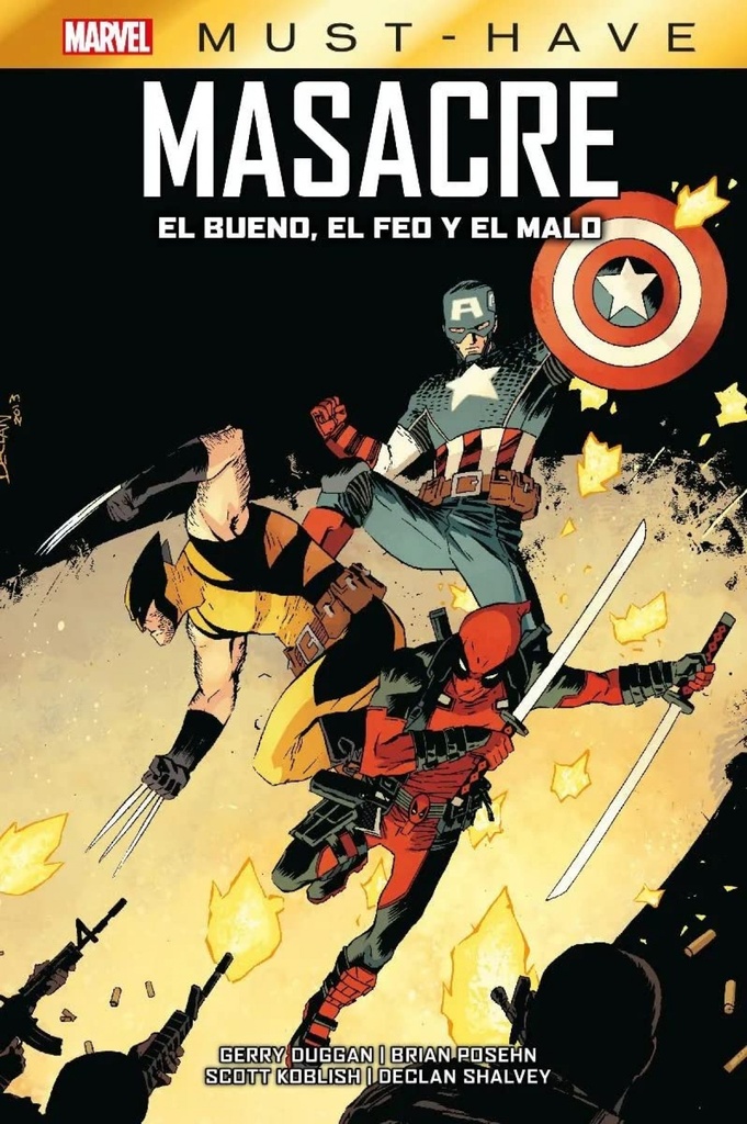 MARVEL MUST-HAVE. MASACRE : EL BUENO, EL MALO Y EL FEO