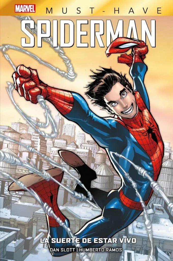 MARVEL MUST-HAVE. SPIDERMAN: LA SUERTE DE ESTAR VIVO