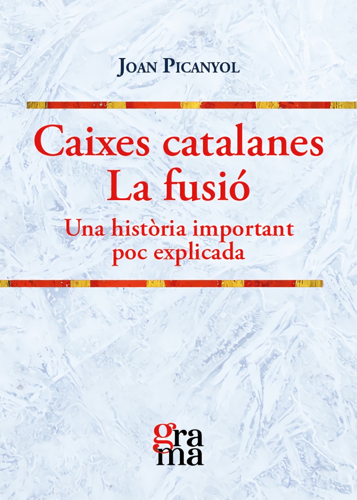 Caixes catalanes. La fusió