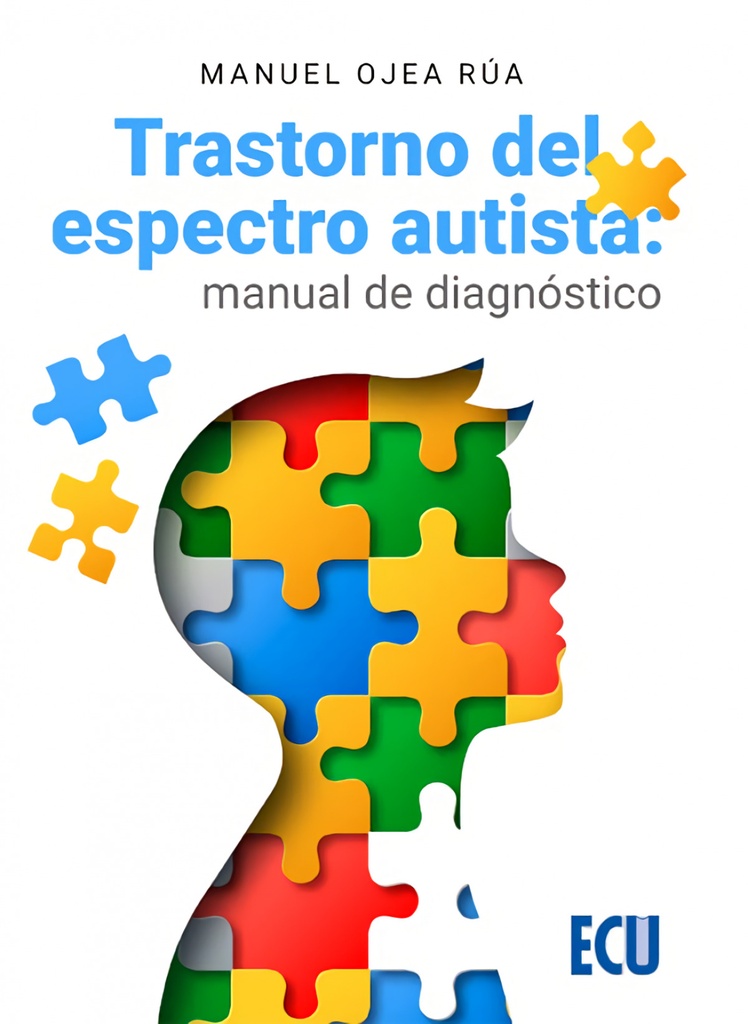 Trastorno del espectro autista: manual de diagnóstico