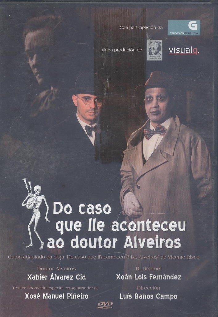 Do caso que ll´aconteceu ô Dr. Alveiros