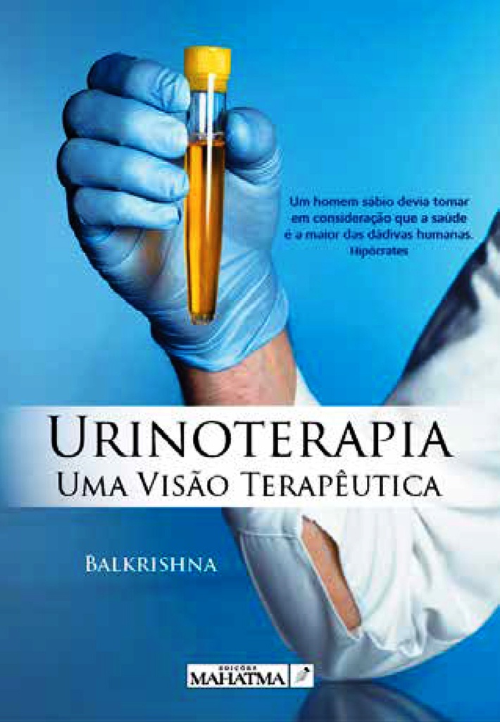 URINOTERAPIA UMA VISÃO TERAPÊUTICA