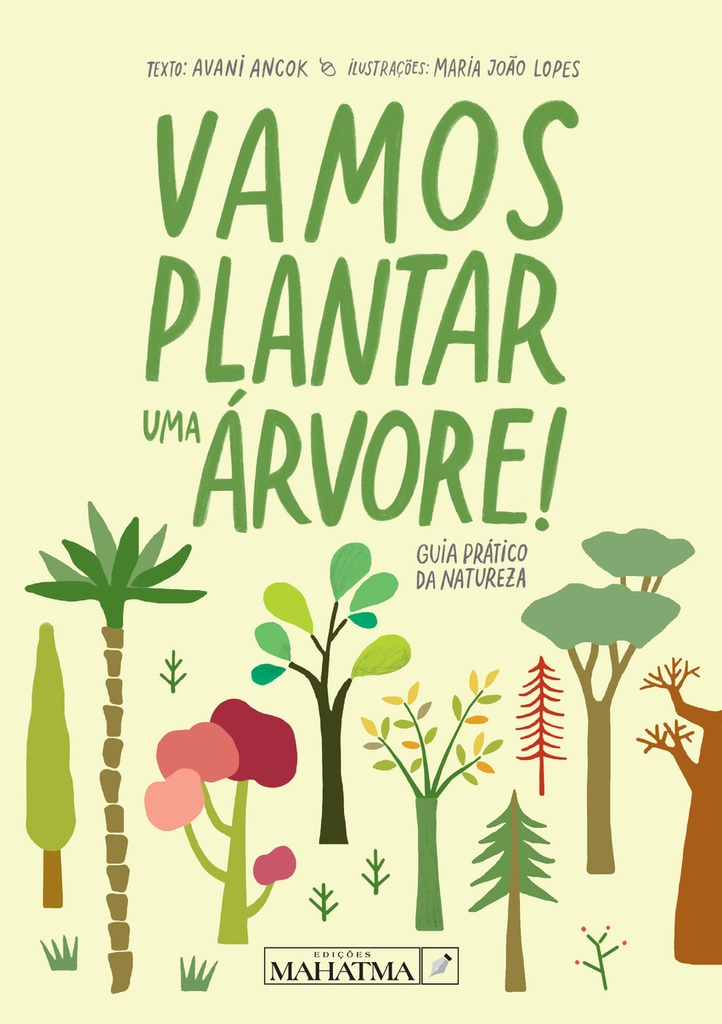 Vamos plantar uma árvore