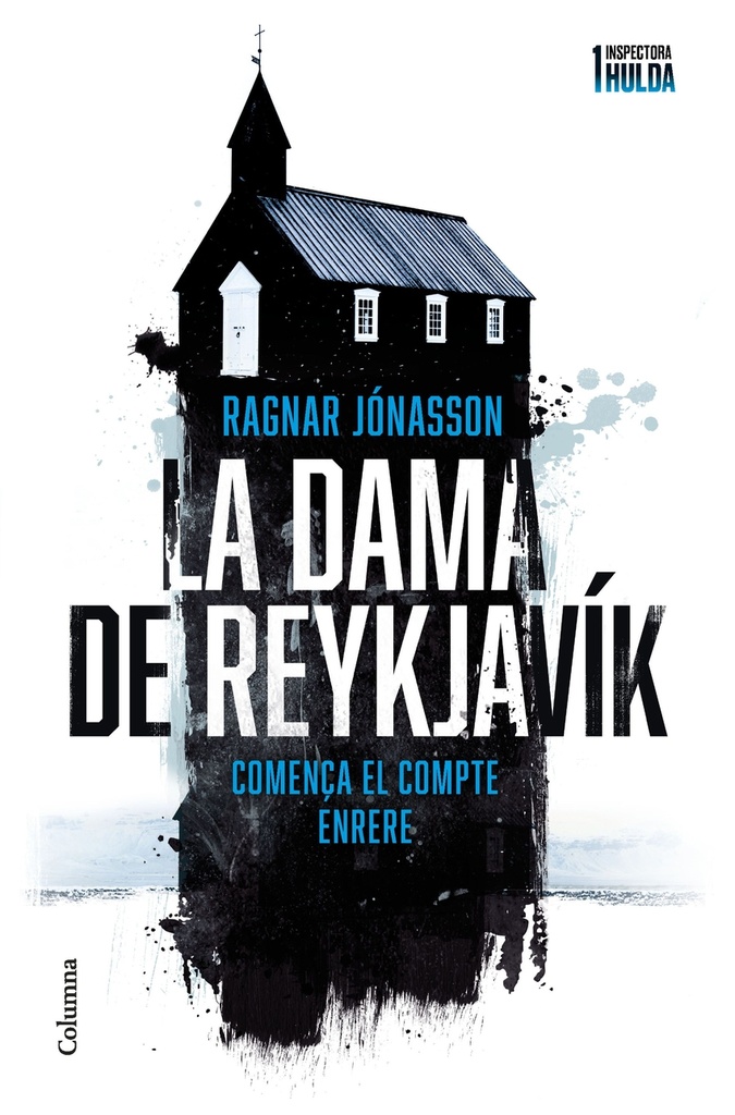 La dama de Reykjavík (Sèrie Inspectora Hulda 1)