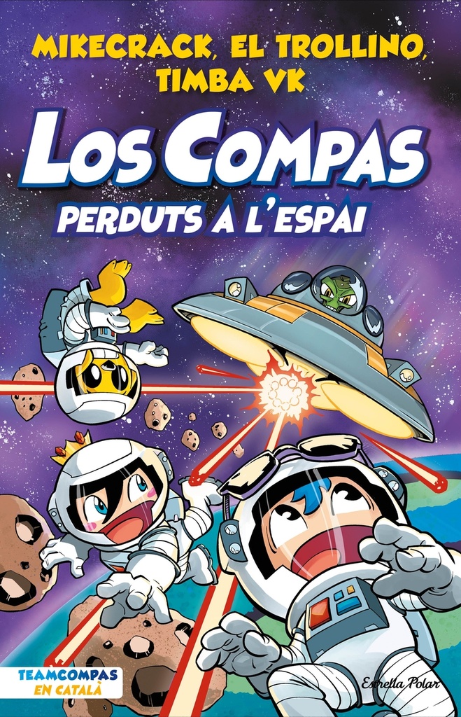 Los Compas 5. Perduts a l´espai