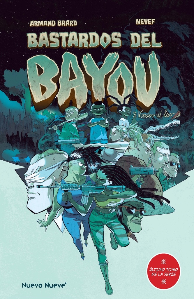 Bastardos del Bayou - 3/3