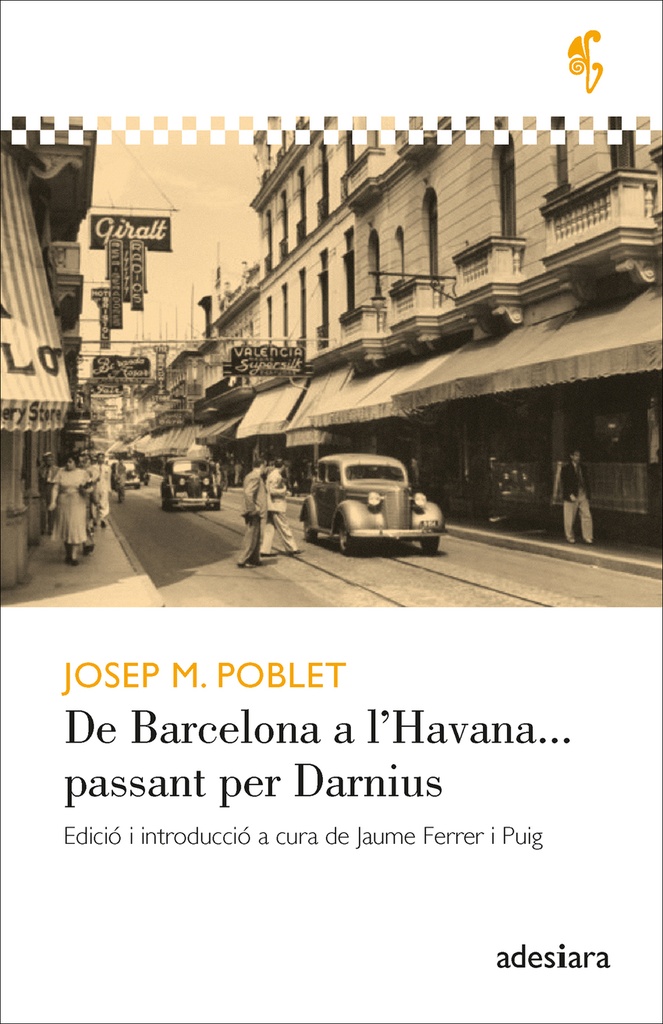 De Barcelona a l´Havana... passant per Darnius