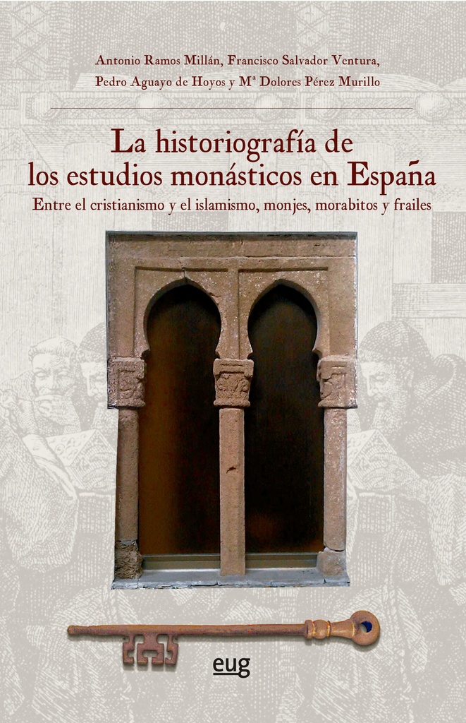 La historiografía de los estudios monásticos en España