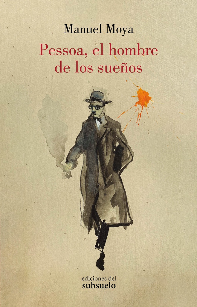 Pessoa, el hombre de los sueños