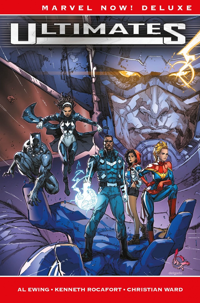 Marvel now! deluxe ultimates de al ewing 1. empieza por lo imposible