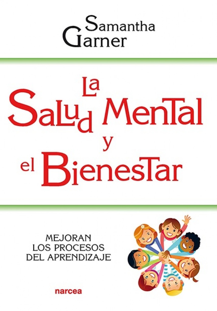 La salud mental y el bienestar