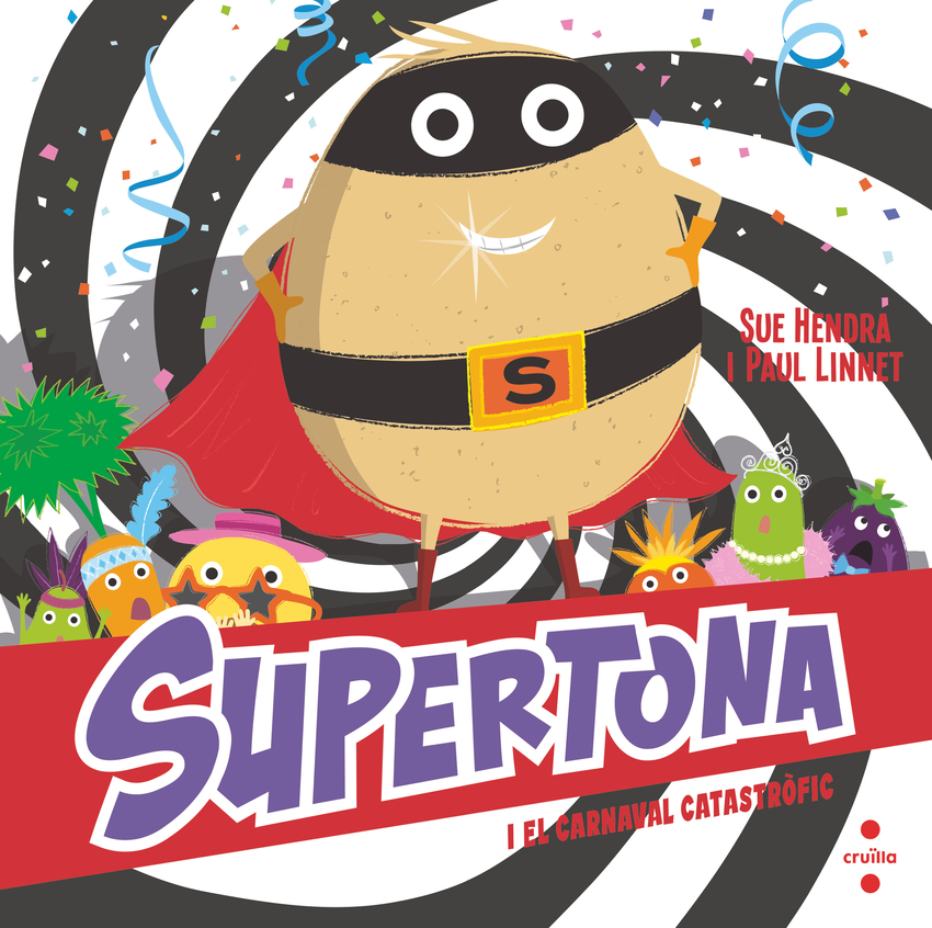 Supertona i el carnaval catastròfic