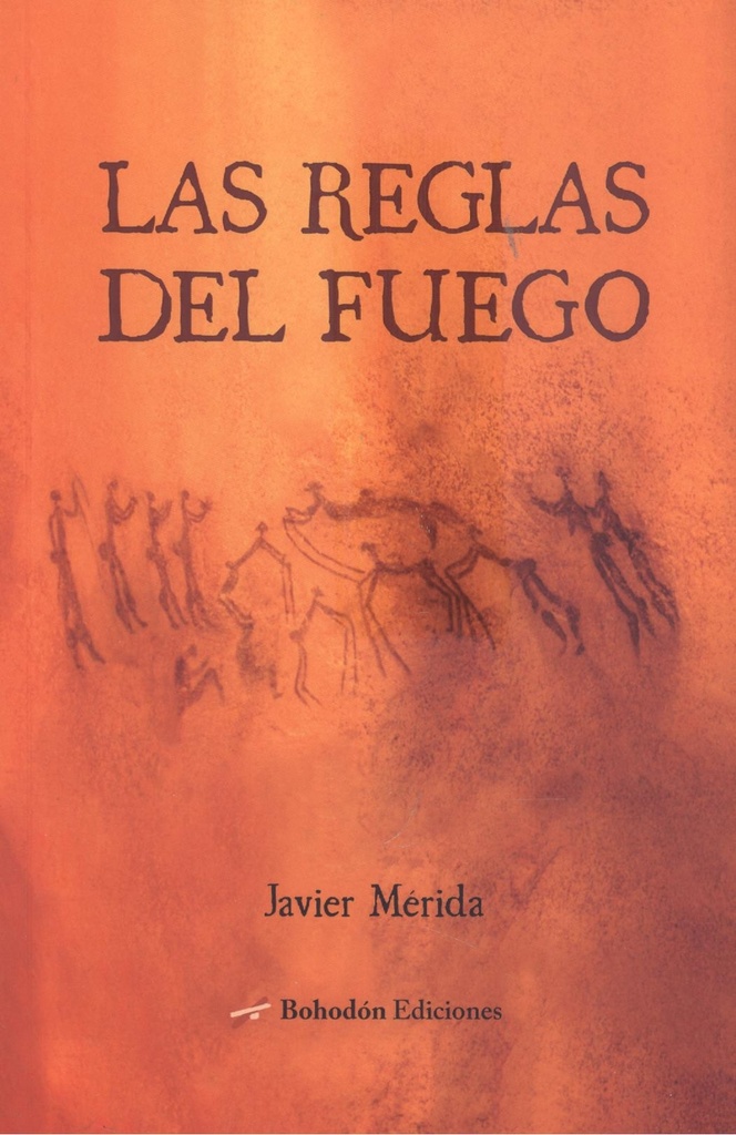 LAS REGLAS DEL FUEGO