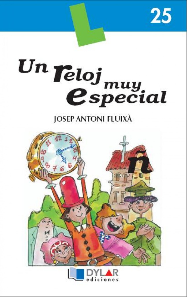 Un reloj muy especial