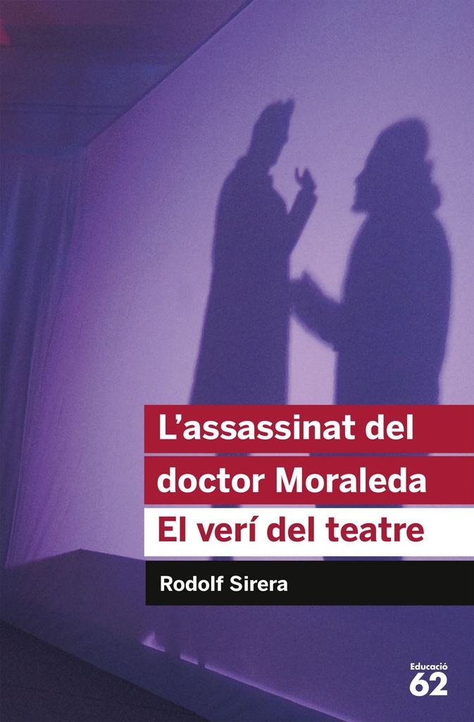 L´assassinat del doctor Moraleda. El verí del teatre