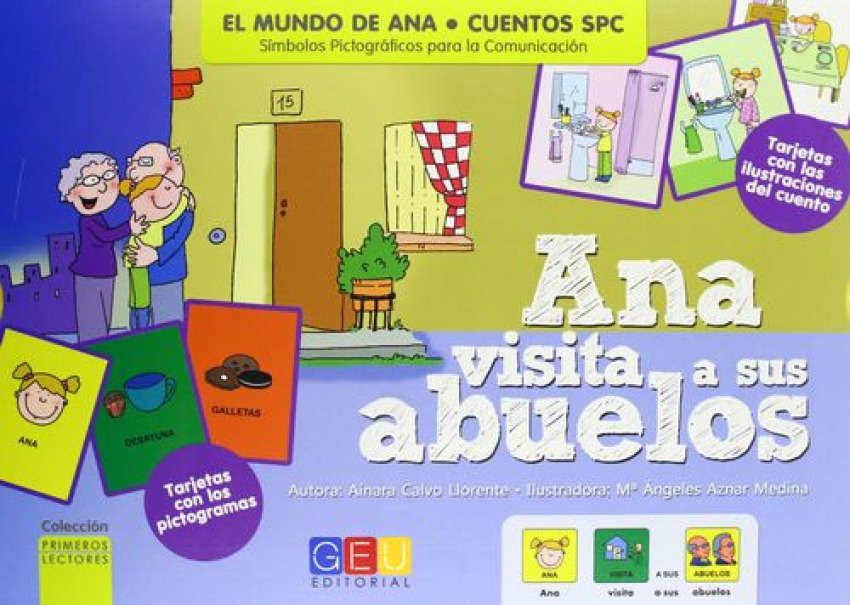 Ana visita a sus abuelos. Cuentos SPC