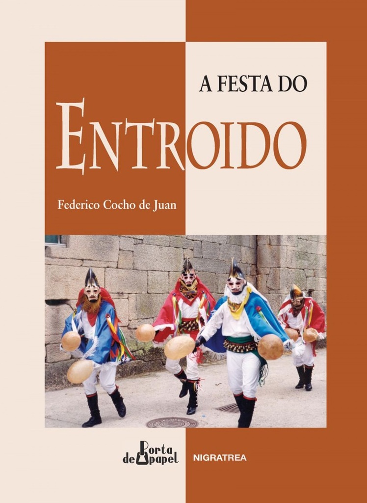 A festa do entroido