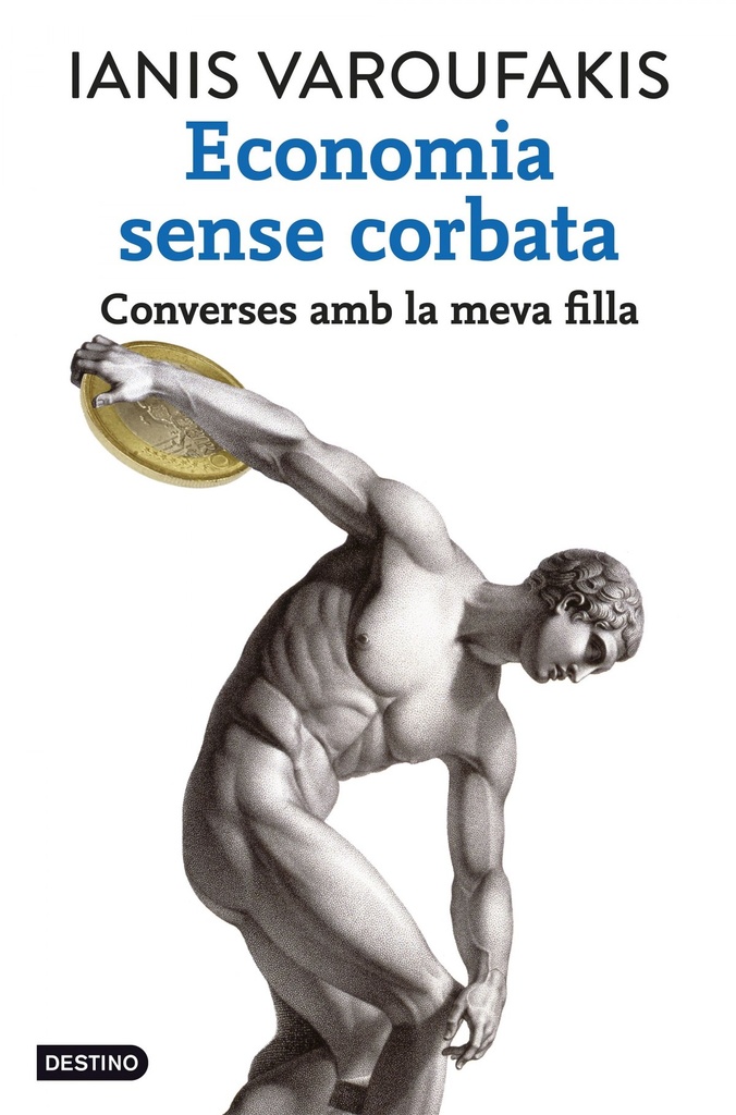 Economia sense corbata. Converses amb la meva filla