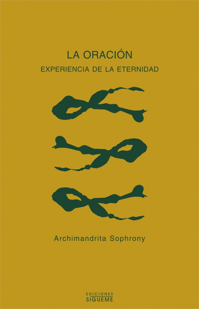 La oración, experiencia de la eternidad