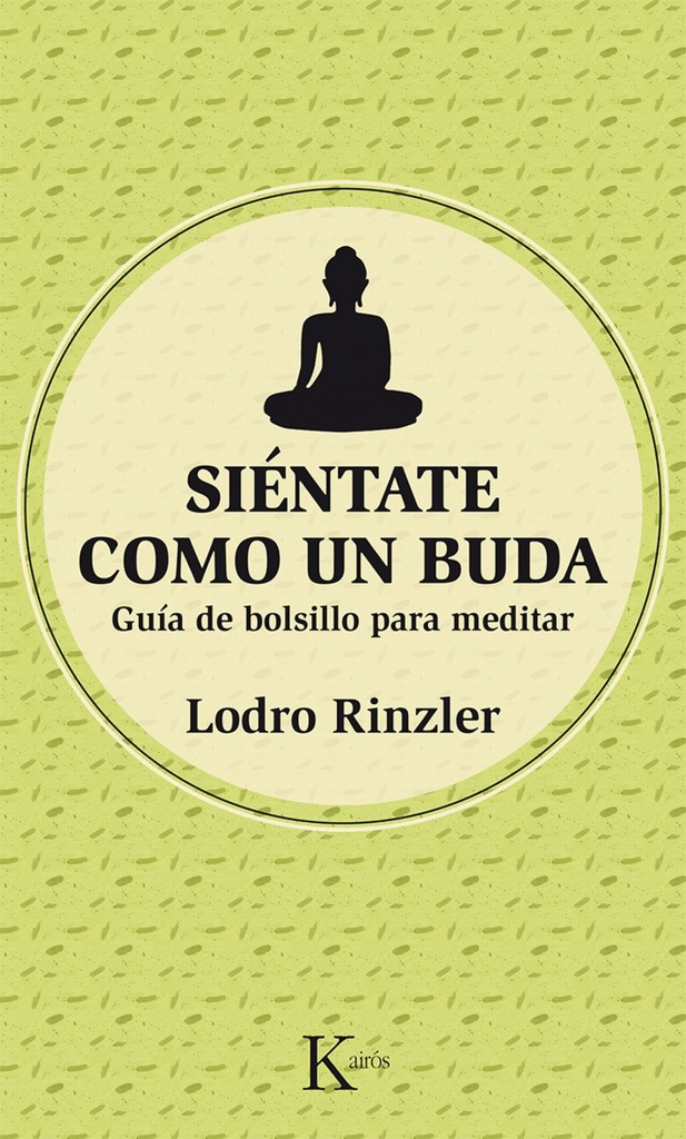 Siéntate como un buda