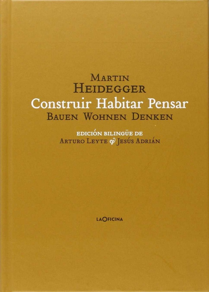 Construir Habitar Pensar (Ba