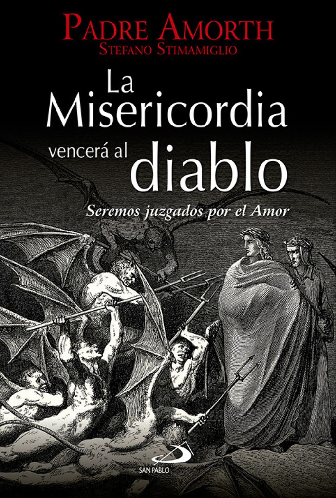 La misericordia vencerá al Diablo