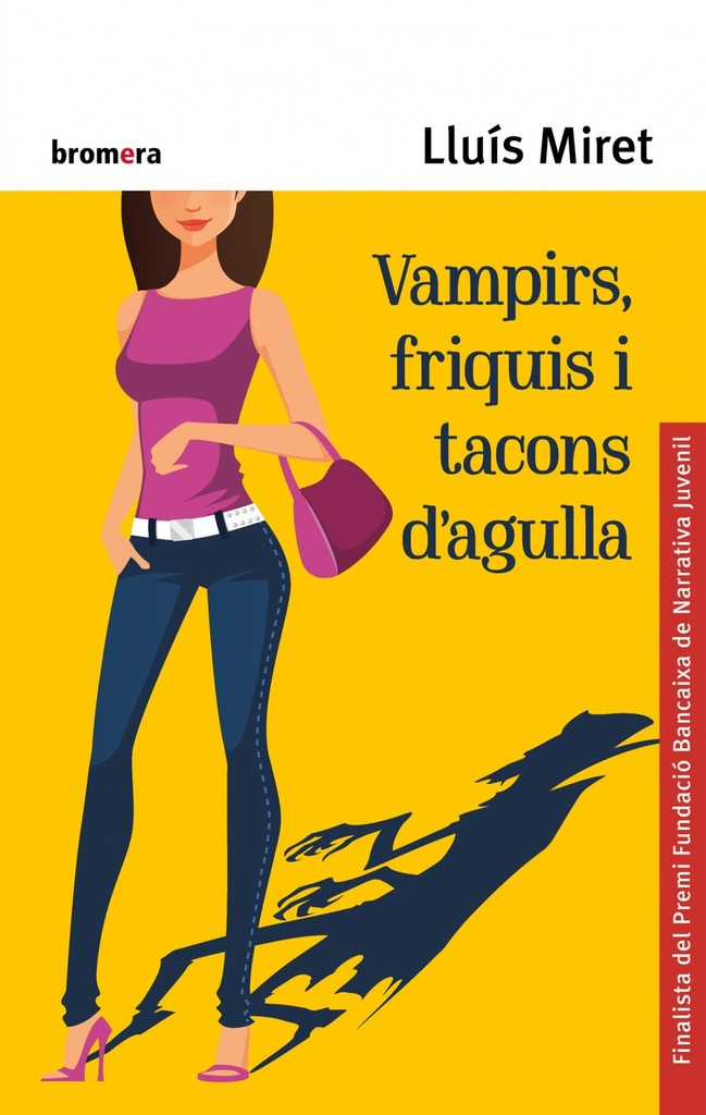 Vampirs, friquis i tacons d´agulla