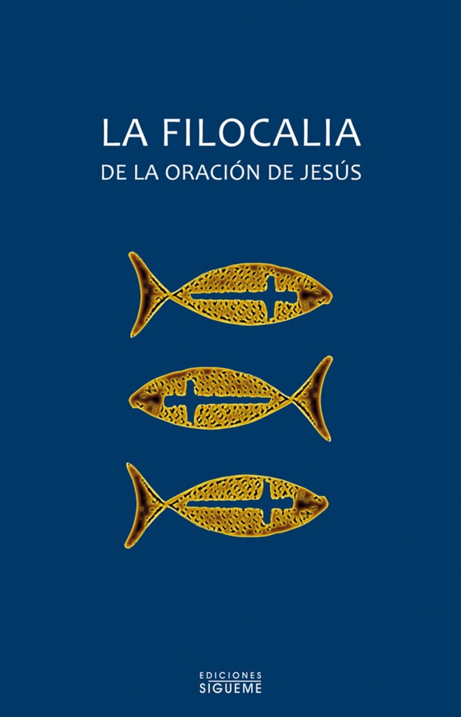 La filocalia de la oración de Jesús