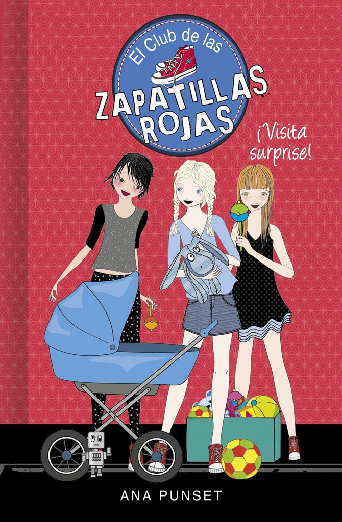 ¡Visita surprise! (Serie El Club de las Zapatillas Rojas 17)