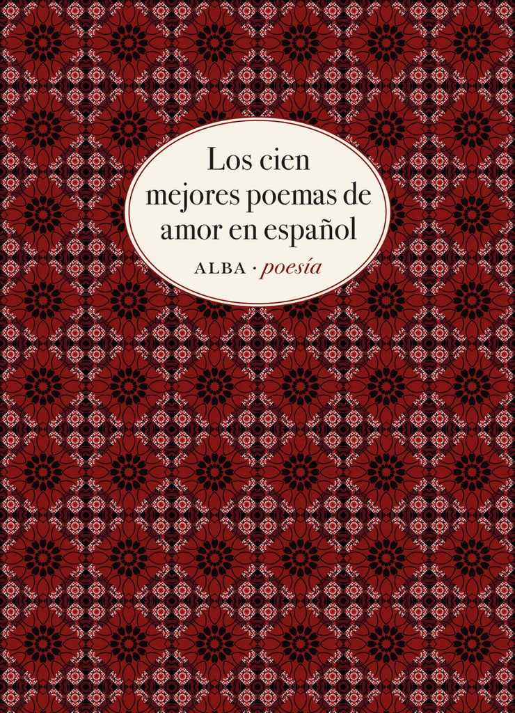 Los cien mejores poemas de amor en español