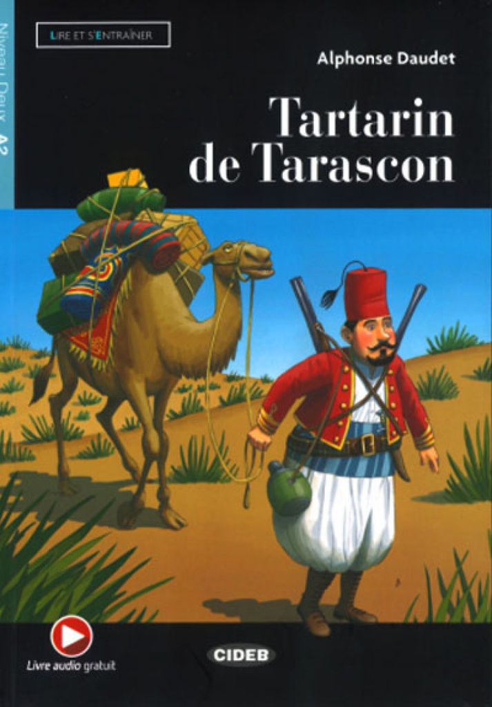 TARTARIN DE TARASCON (+MP3).(LIRE ET S´ENTRAINER)