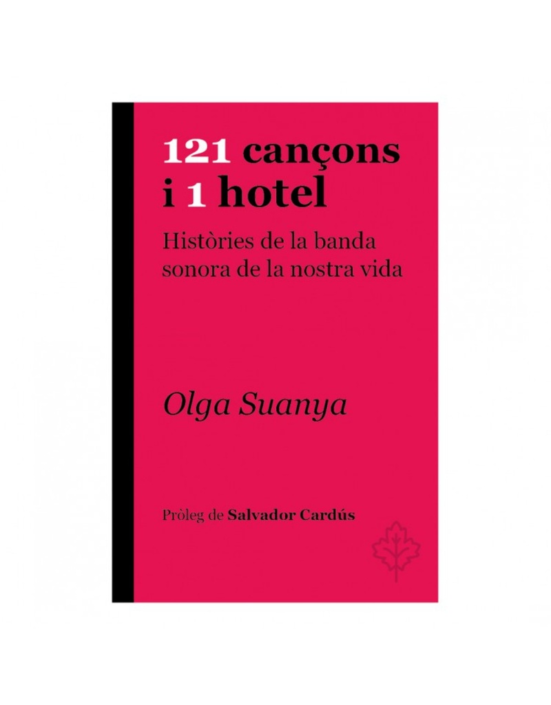 121 CANÇONS I 1 HOTEL