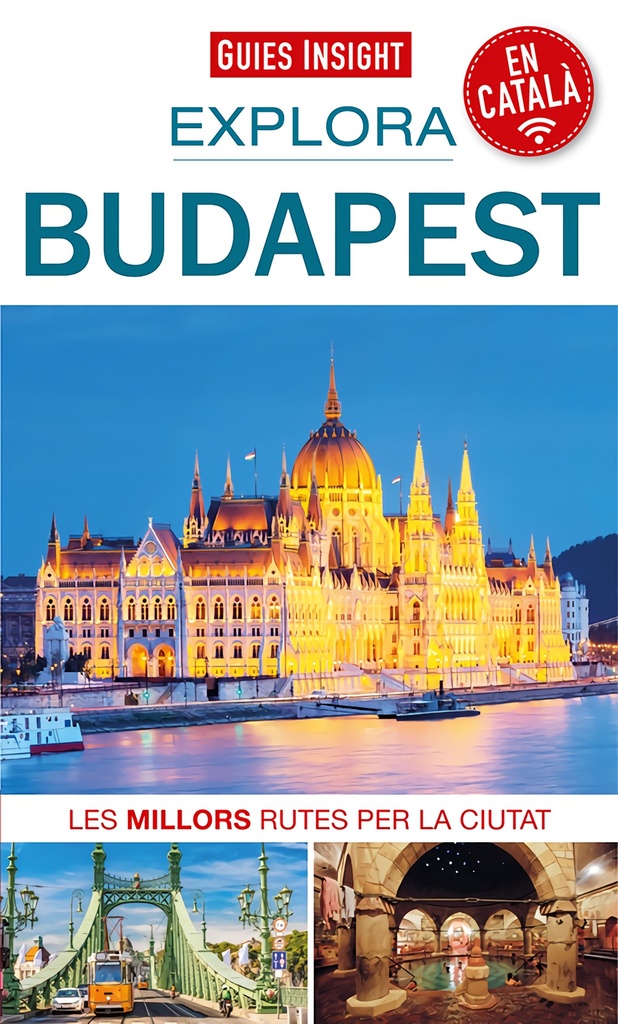 (CAT).2021.EXPLORA BUDAPEST (GUIES INSIGHT)