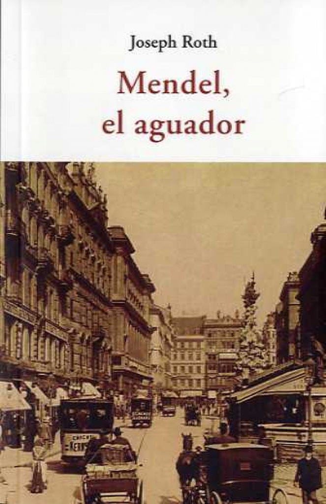 Mendel, el aguador