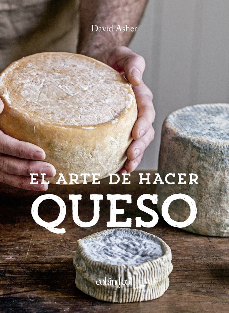 El arte de hacer queso