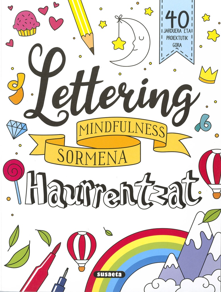 Lettering haurrentzat. Mindfulness sormena