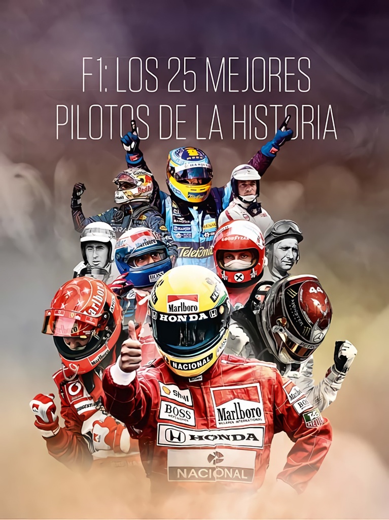 F1: LOS 25 MEJORES PILOTOS DE LA HISTORIA